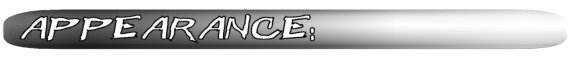 Appearance